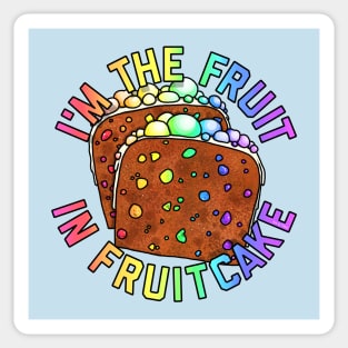 I'm the Fruit Sticker